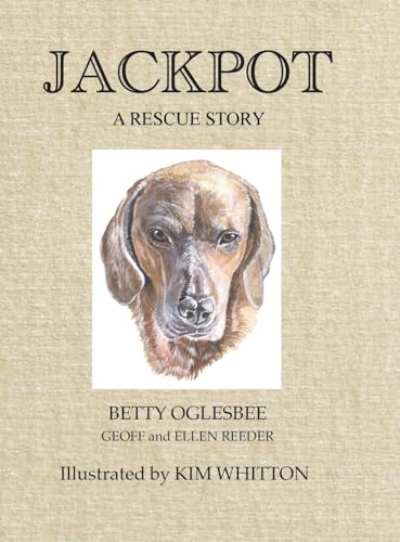 Jackpot A Rescue Story