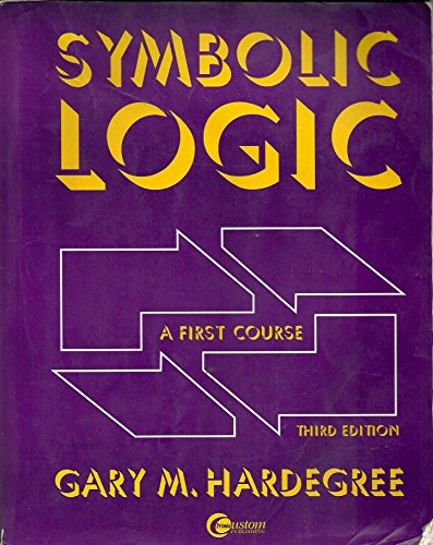 Symbolic Logic: A First Course view 2