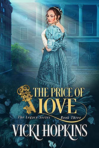 The Price of Love (Book Three The Legacy Series)