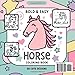 Bold and Easy Horse Coloring Book- Cute, Simple Designs for Kids, Adults & Seniors: 50 Large Print Pages, Thick Lines & Cozy Scenes for All Ages | Relaxation & Fun (Stress Relief Horse Coloring Book)