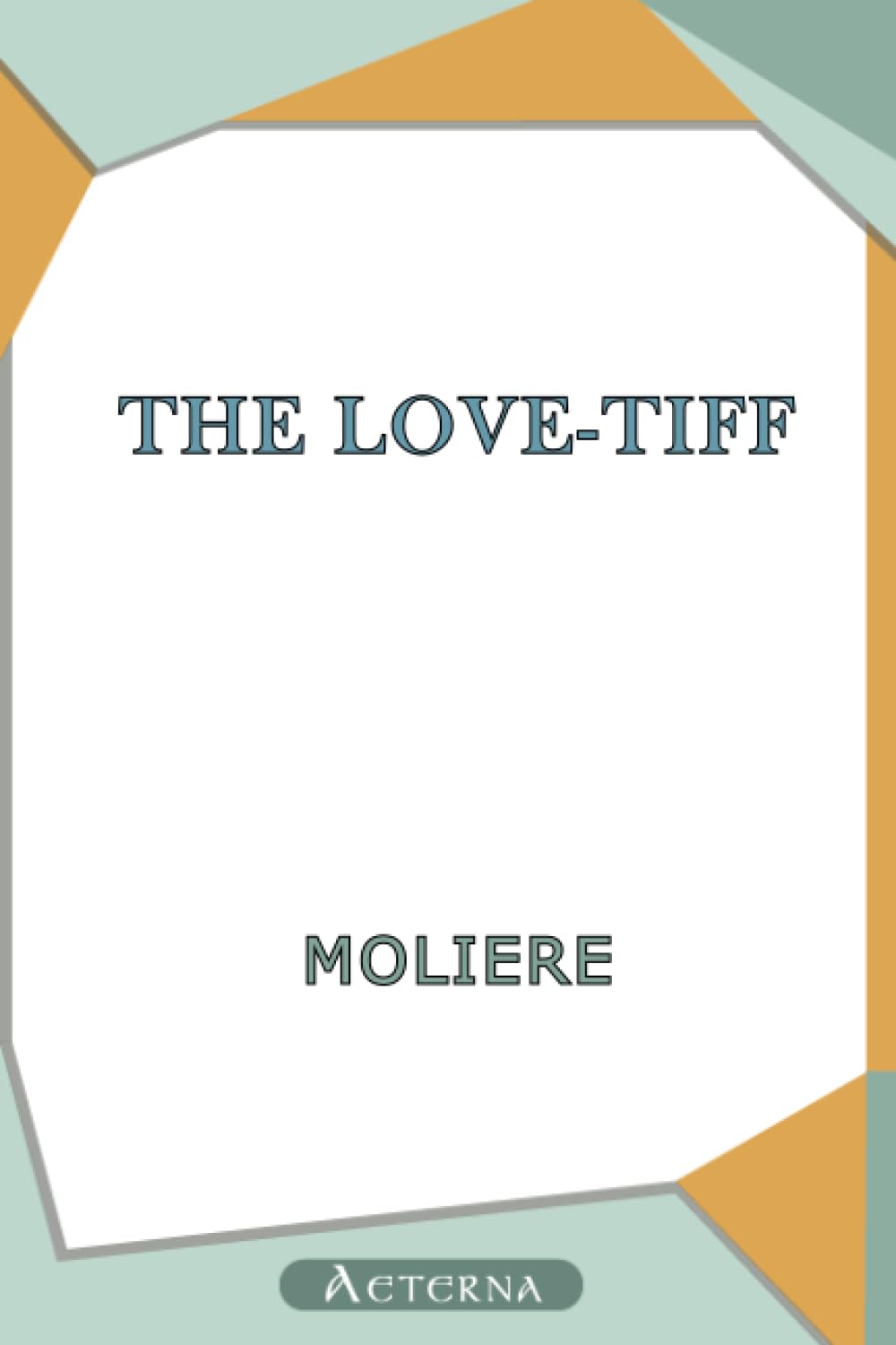 The Love-Tiff