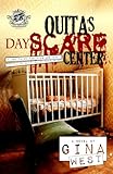 Quita's DayScare Center (The Car... - Gina West