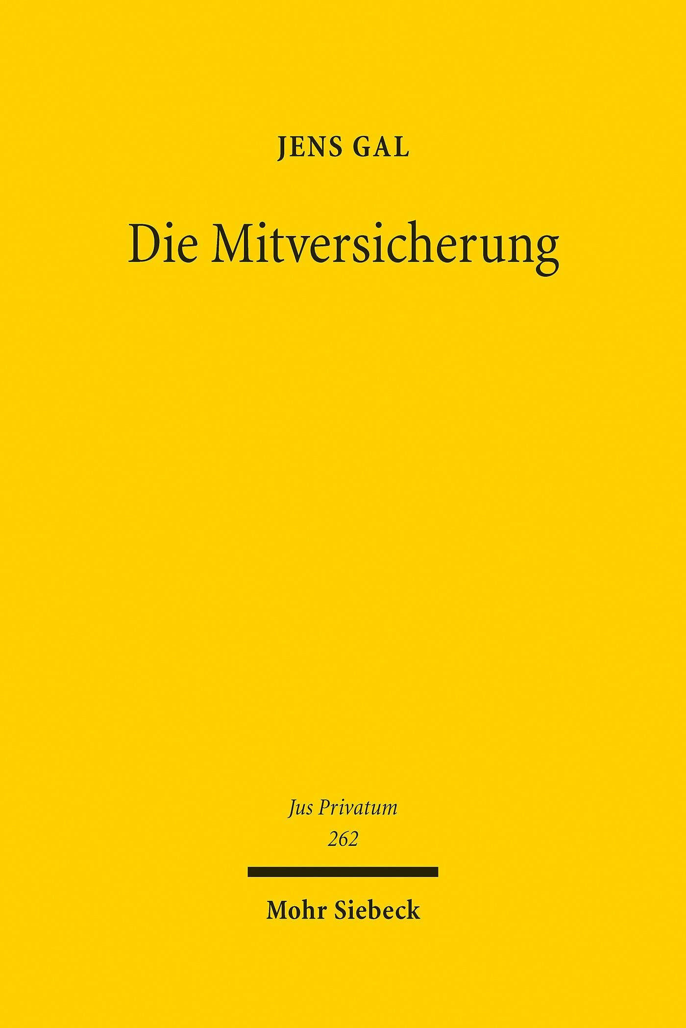 Die Mitversicherung: Das konsortiale Geschäft in der Versicherungswirtschaft im Spannungsfeld von Privatautonomie, Regulierung und Wettbewerb