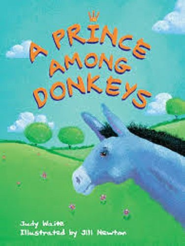 Rigby Literacy: Student Reader Bookroom Package Grade 3 (Level 18) Prnce Among Donkeys