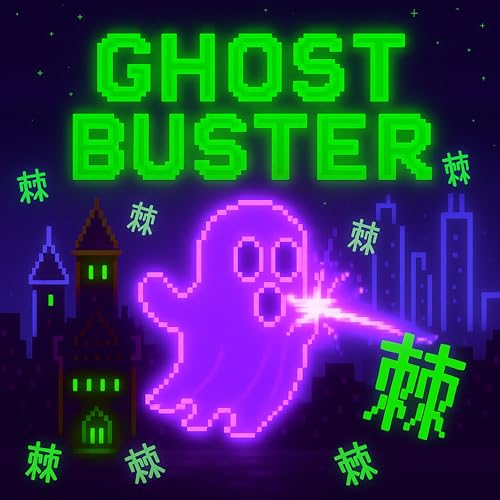  GHOST BUSTER