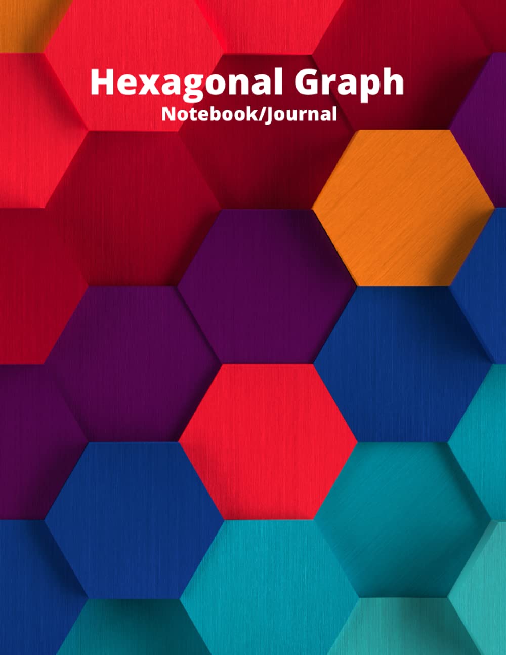HEXAGON PAPER JOURNAL: Composition Notebook for Organic Chemistry, Toxicology & Biochemistry. Also suitable for all Science, Gaming, & Design subjects. 8.5 x 11 ".