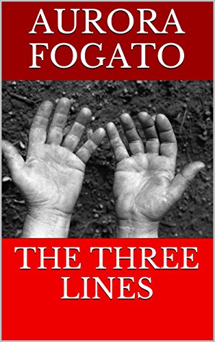 THE THREE LINES (English Edition)