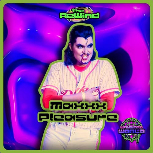 Maxxx Pleasure - The Rewind EP. 29 Podcast Por arte de portada