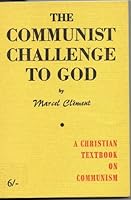 The Communist Challenge to God B0014AIDOU Book Cover