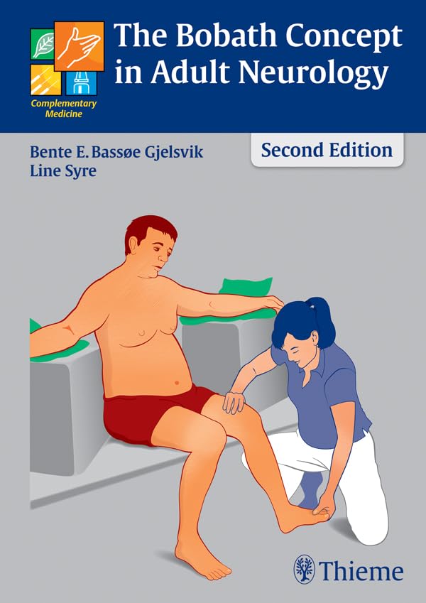 The Bobath Concept in Adult Neurology      Kindle Edition