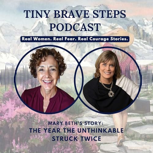 Mary Beth's Story: The Year The Unthinkable Struck Twice