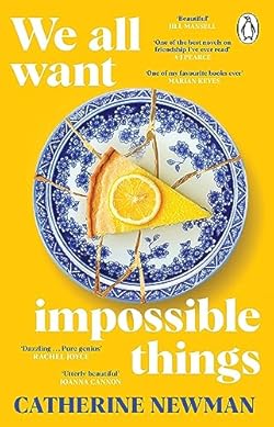 We All Want Impossible Things cover image