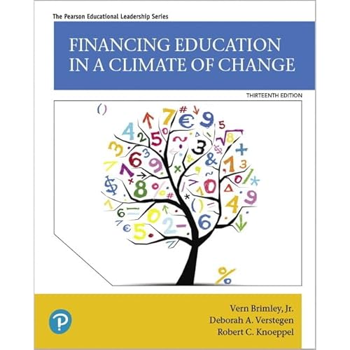 Financing Education in a Climate of Change (Pearson Educational Leadership)