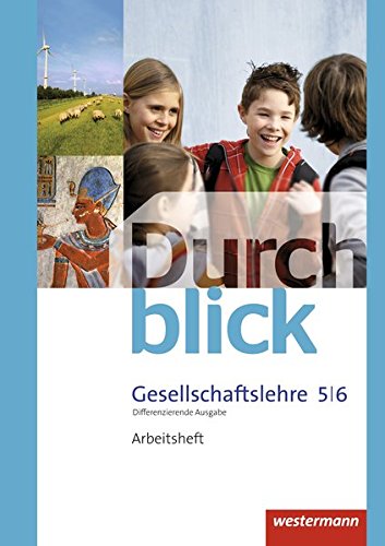 Durchblick Gesellschaftslehre - Ausgabe 2012 für