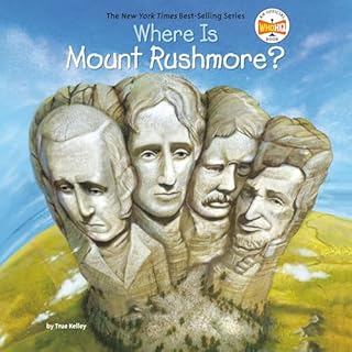 Where Is Mount Rushmore? cover art