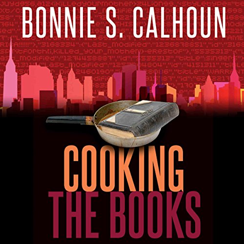 Cooking the Books (Audio Download) Bonnie S. Calhoun, Zakiya Young