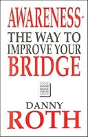 Awareness: The Way to Improve Your Bridge 057505011X Book Cover