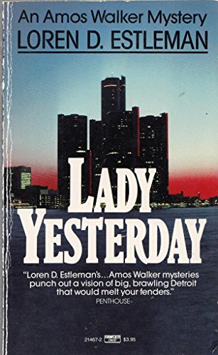Lady Yesterday (The Amos Walker Series #7) 0449214672 Book Cover
