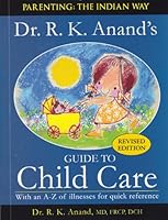 Dr. R.K. Anand's Guide to Child Care 818462008X Book Cover