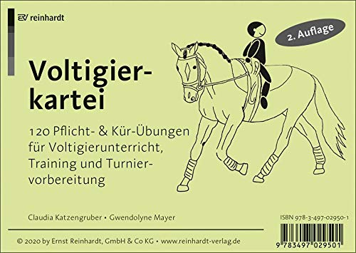 Voltigierkartei: 120 Pflicht- und Kür-Übungen für Voltigierunterricht, Training und Turniervorbereitung