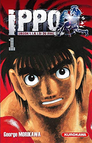Télécharger Ippo - saison 4, La loi du ring - tome 01 (1) Livre eBook France