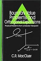 Boundary Value Problems and Orthogonal Expansions: Physical Problems from a Sobolev Viewpoint 0780310713 Book Cover