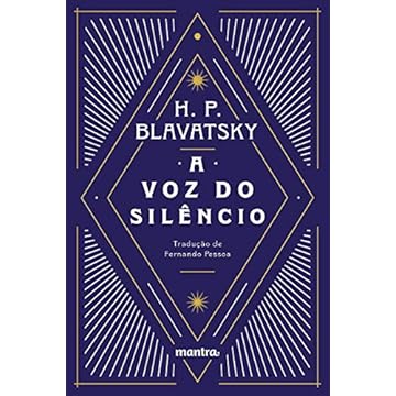 Capa do livro A Voz do Silêncio: e outros fragmentos escolhidos do Livro dos Preceitos Áureos
