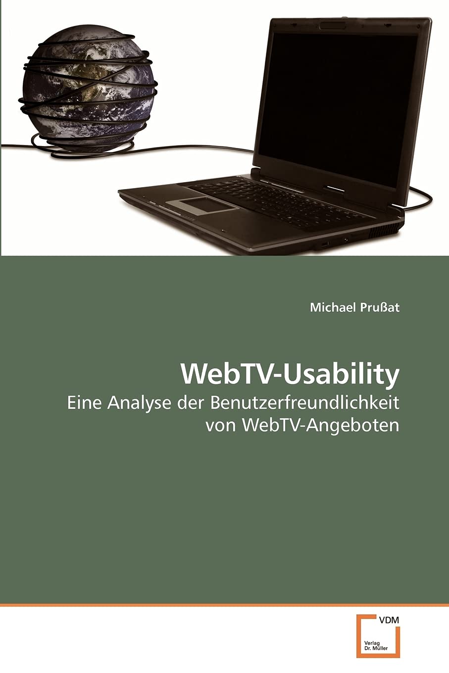 WebTV-Usability: Eine Analyse der Benutzerfreundlichkeit von WebTV-Angeboten