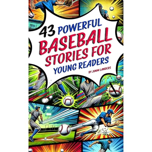 43 Powerful Baseball Stories for Young Readers by Jimm Landers episode artwork