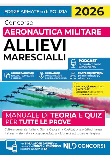 Concorso allievi marescialli aeronautica militare. Manuale di teoria e quiz per tutte le prove 2026