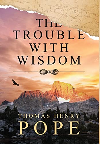 The Trouble With Wisdom view 2