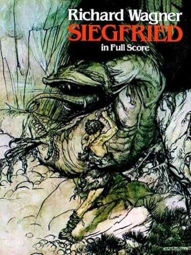 Richard wagner: siegfried (full score): Second Day of 'Der Ring Des Nibelungen' ( Full Score (Dover Opera Scores)