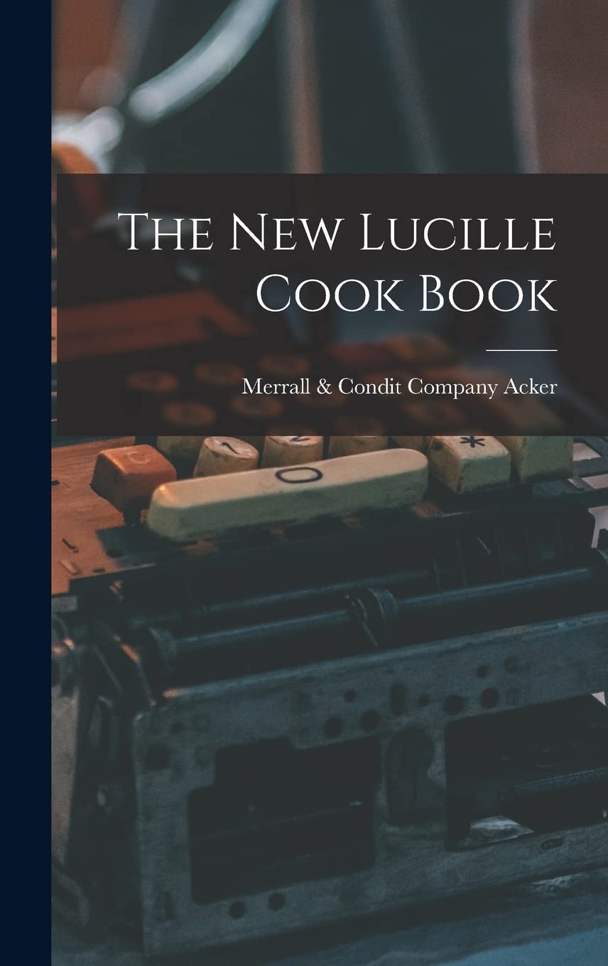 The New Lucille Cook Book