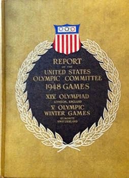 Hardcover Report of the United States Olympic Committee 1948 Games. Book