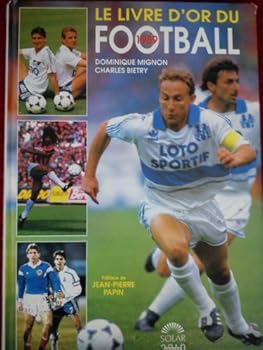 Hardcover Livre d'or du fooball 89 alb (Arret Com Solar) [French] Book