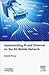 Produktbild Implementing IP and Ethernet on the 4G Mobile Network