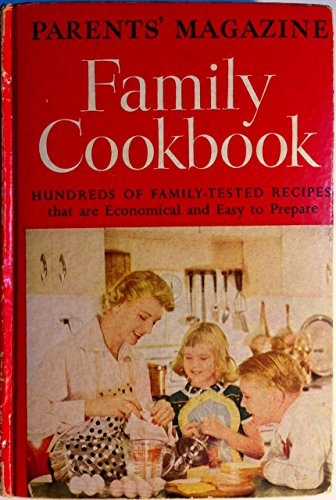 Parents' Magazine Family Cookbook B000L355CY Book Cover