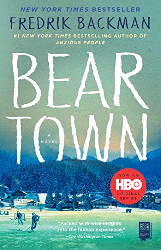 Beartown: a novel