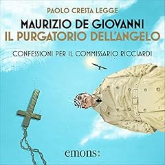 Il purgatorio dell'angelo - Confessioni per il commissario Ricciardi cover art