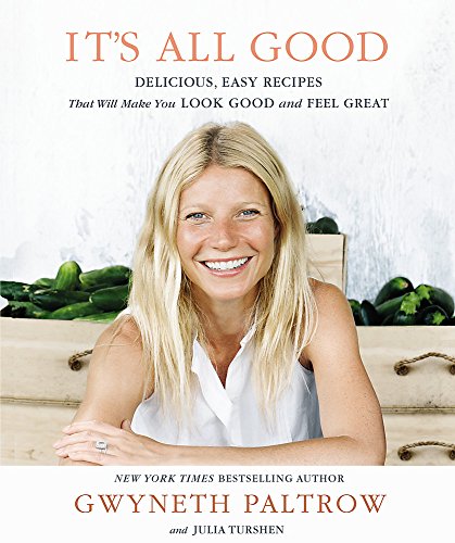 Télécharger It's All Good: Delicious, Easy Recipes that Will Make You Look Good and Feel Great PDF Ebook En Ligne