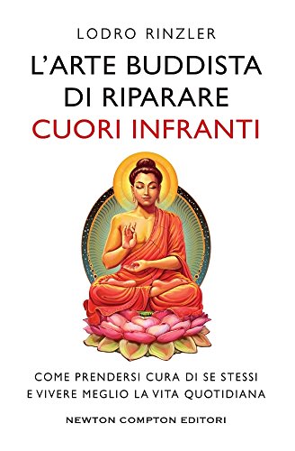 L'arte buddhista di riparare i cuori infranti