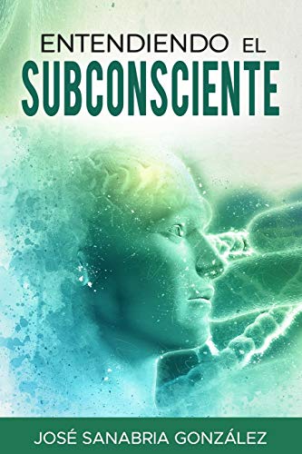 Disponible para leer ya mismo: Entendiendo el Subconsciente: 6 (Libertad Financiera) Disponible para leer ya mismo: Entendiendo el Subconsciente: 6 (Libertad Financiera)