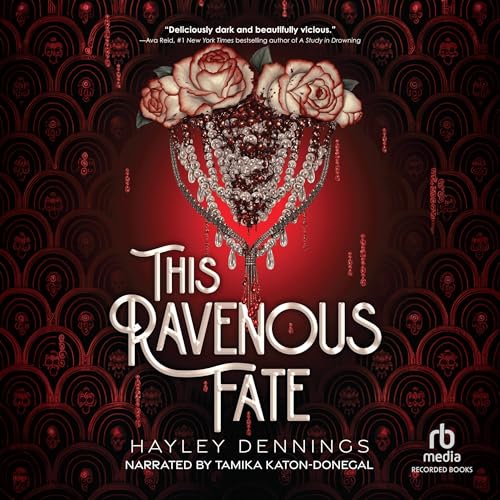 This Ravenous Fate by Hayley Dennings episode artwork
