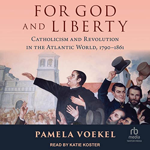 For God and Liberty by Pamela Voekel episode artwork