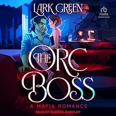 The Orc Boss Audiolibro Por Lark Green arte de portada
