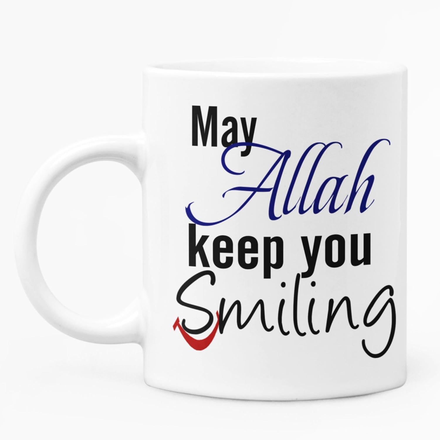 May Allah Keep you Smiling Islamic Gift Mug. Islamic mug Morning coffee mug, Muslim gift, Novelty Eid gift, Islamic gift ideas for Her and him