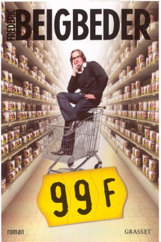 99 Francs Le film (Littérature Française) Livre PDF Gratuit