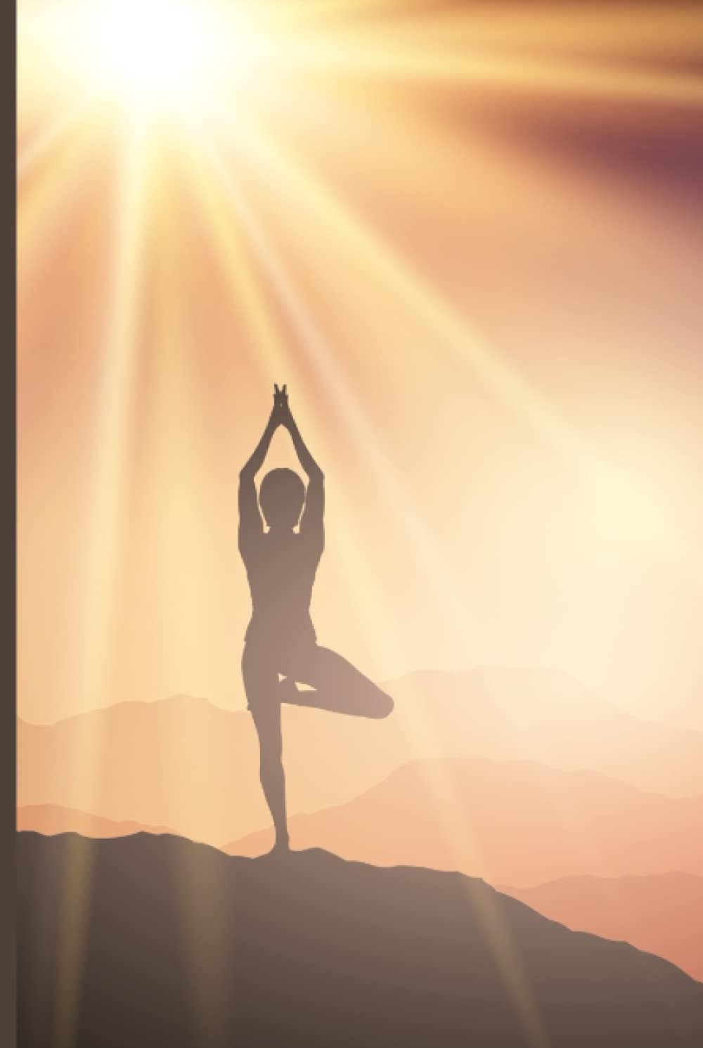 Yoga Notebook Journal: Daily Yoga Journal / Yoga Notebook 6x9 / Yoga Notepad / Perfect Yoga Themed Gifts