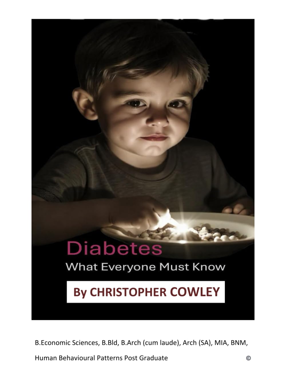 Diabetes what Everyone must know: Diabetes What Everyone Must Know