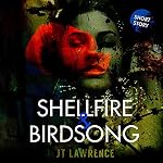 Cover of Shellfire & Birdsong